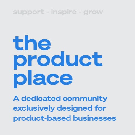 The Product Place Facebook Group - Annual Membership